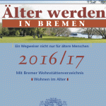 Cover der Broschüre "Älter werden in Bremen"