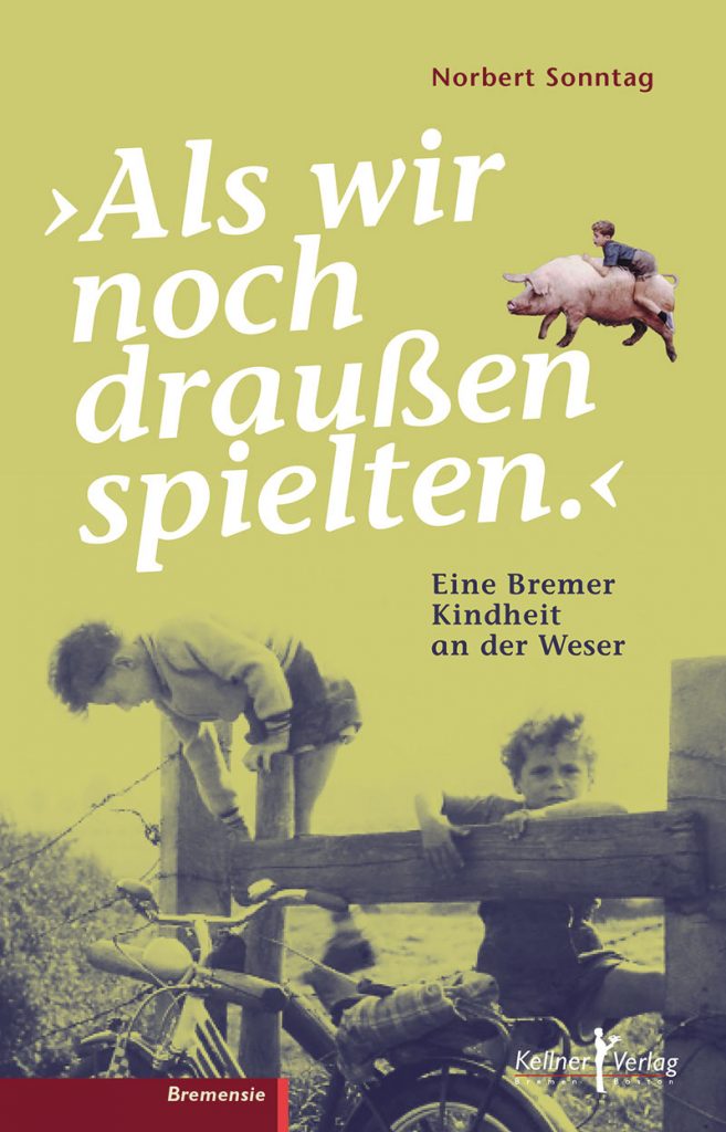 Kindheit an der Weser, Buchcover mit kletternden Kindern